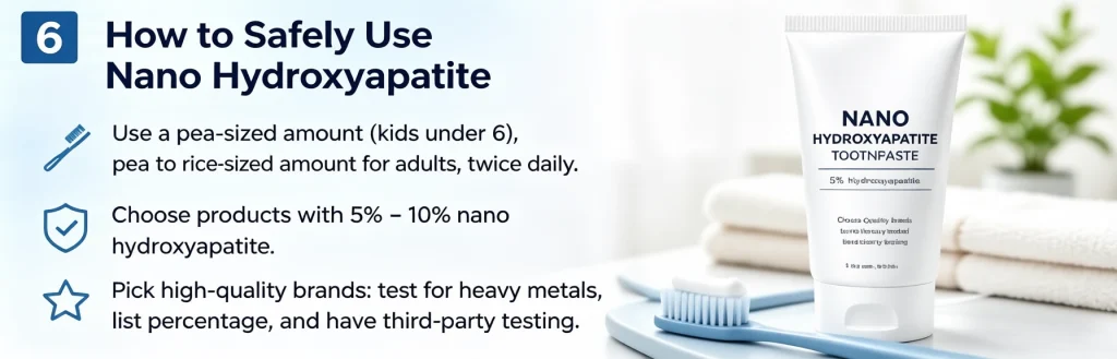 Safety guide and usage instructions for nano hydroxyapatite toothpaste, featuring a 5% nano hydroxyapatite product and a toothbrush.
